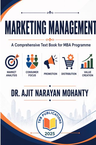 MARKETING MANAGEMENT - A Comprehensive Text Book for MBA Programme